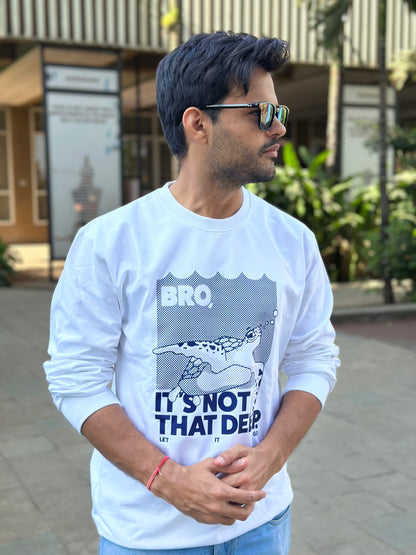 "It's Not That Deep" Sweatshirt